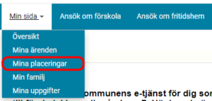 Skärmklipp visar menyn Min sida och menyvalet Mina placeringar.