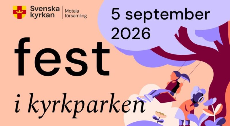 Affisch från svenska kyrkan om fest i kyrkparken