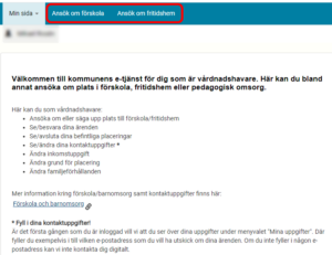 Skärmklipp. Välkomstskärm för vårdnadshavare. Ansök om förskola samt Ansök om fritidshem markerade.