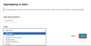 Skärmklipp visar Uppsägning av plats.